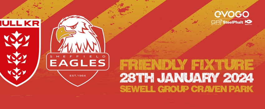 Eagles to travel to Hull KR for Pre Season Friendly