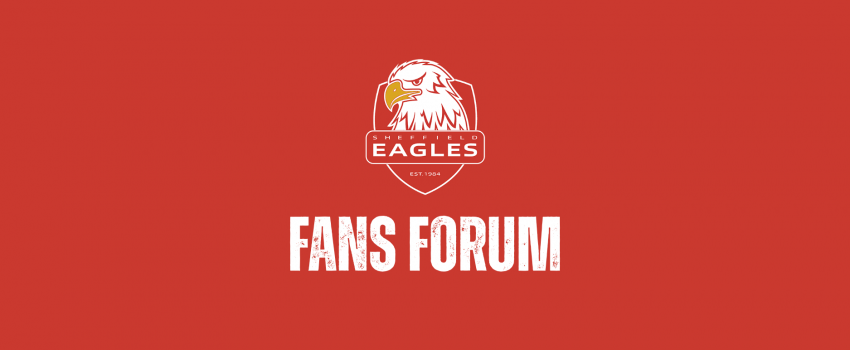 Sheffield Eagles Announce Fans Forum – Thursday 26th June